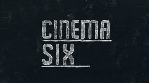 Cinema Six, the next feature from Singletree Productions